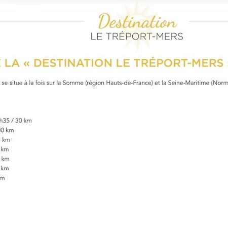 הוילה Le Tréport A Nous Quatre מראה חיצוני תמונה